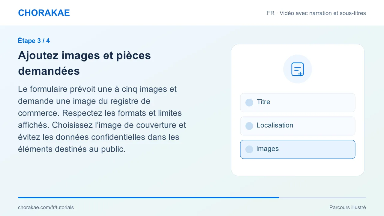 Étape 3 — Ajoutez images et pièces demandées